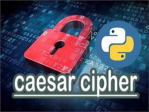Simple Caesar Cipher Script in Python - Cryptography with Python
