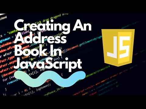 Creating An Address Book In JavaScript