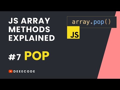 JS Array Methods Explained #7 - POP Method