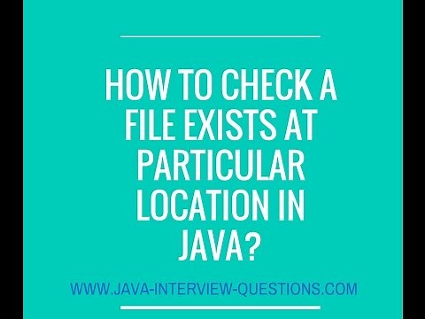 How to check a file exists at particular location in java?