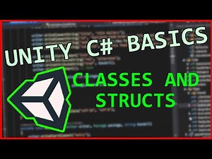 Unity C# Basics P8 | Classes and Structs