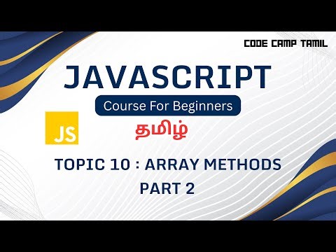 Array Methods in Javascript Part 2 in Tamil