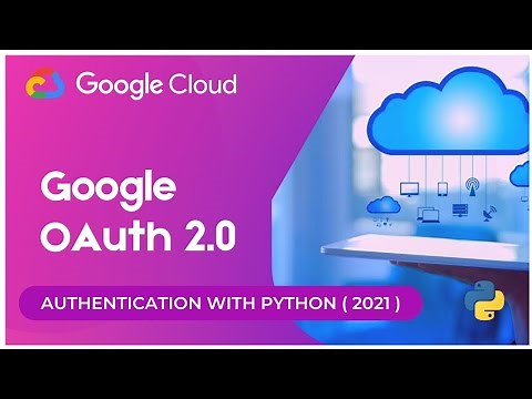 Google Services API OAuth 2.0 Authentication with python ( 2021 ) | pydrive | #pyGuru