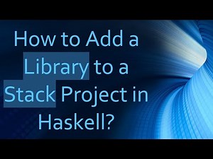 How to Add a Library to a Stack Project in Haskell?