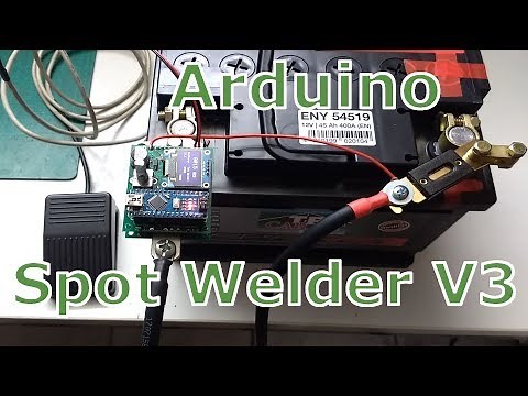 DIY Arduino Spot Welder V3