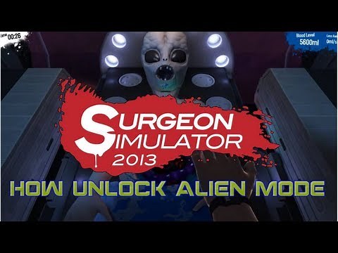 Surgeon Simulator: How to Unlock Alien Mode