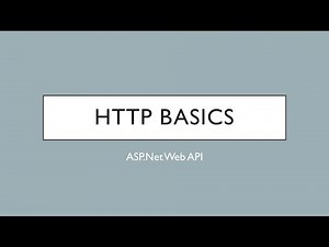 2 - HTTP Basics | ASP.Net Web API