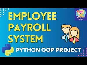 Employee Payroll System in Python | Python OOP Project for Beginners