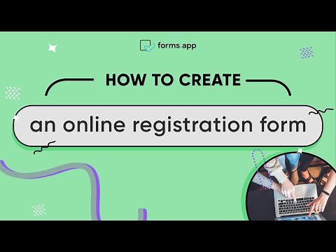 How to create an online registration form
