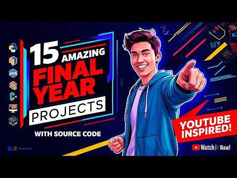 15 Amazing Final Year Projects with Source Code | End to End with Research papers | Reports | PPTs