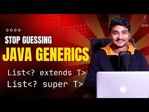 Java Generics for Serious Developers – Upper & Lower bounded Wildcards , Extends, Super, PECS & More