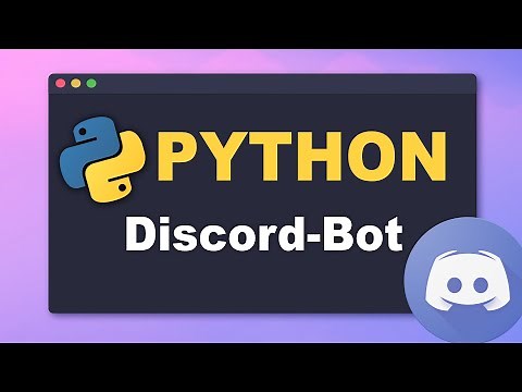 Python: Einfacher Discord Bot, der Nachrichten empfängt & beantwortet (Chatbot) | Tutorial (Deutsch)