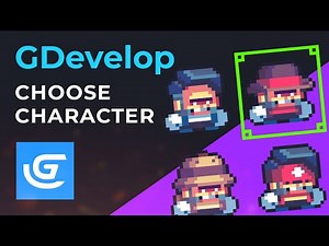 GDevelop - Add Character Selection Feature to Your Game - Tutorial