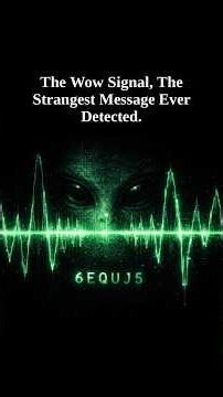 The Only Real Alien Signal Ever Recorded