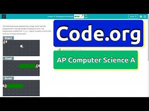 Code.org Lesson 11.4 Debugging Strategies | Tutorial with Answers | Unit 1 Computer Science A (CSA)