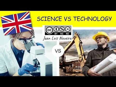 DIFFERENCES BETWEEN SCIENCE AND TECHNOLOGY