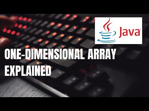 Learn how to use One-Dimensional Array in Java | Array Explained | What is One-Dimensional Array?