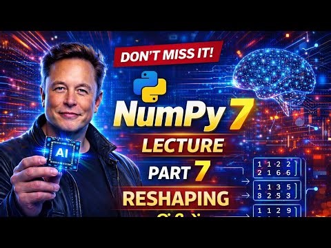 NumPy comeback Series 🔥 | Lecture 7 | Beginner to Pro in Hindi