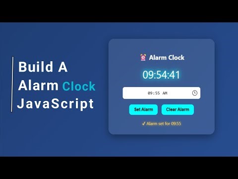 Build a Digital Alarm Clock using HTML, CSS & JavaScript | Complete Project Tutorial Step by Step