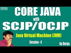 Core Java With OCJP/SCJP:JVM Architecture Part- 4|| nead of customized classloader