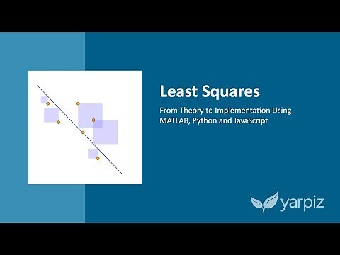 Least Squares: Theory and Implementation Using MATLAB, Python and JavaScript