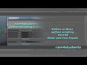 Python in Maya - python scripting - Part:05: Slider and Text Inputs