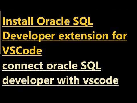 How to install Oracle SQL Developer extension for VSCode