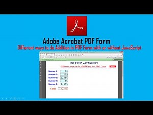Addition in PDF Form for beginners with or without JavaScript | Adobe Acrobat PDF Form Calculation