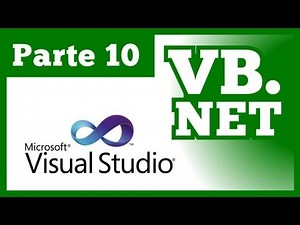 Tutorial Visual Basic .NET - Parte 10 (Curso VB.NET 2010 & 2012)