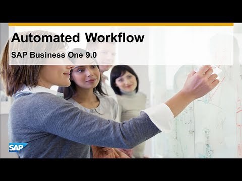 SAP Business One 9.0 - Automated Workflow (welcome gift)