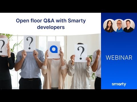 Open floor Q&A with Smarty developers | Webinar