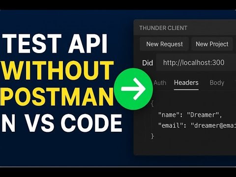 Test API Without Postman in VS Code 2026 | Thunder Client Tutorial
