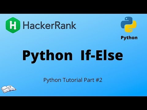 Python tutorial #2 || Python IF-ELSE - HackerRank solution