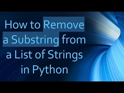 How to Remove a Substring from a List of Strings in Python