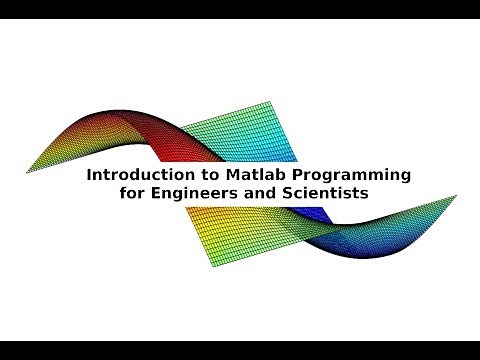 Matlab 03: Arrays and Matrices in Matlab - Pt01