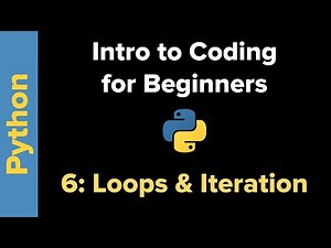 Basic Python 3 for Beginners 6: Loops