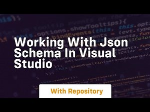 Working with json schema in visual studio