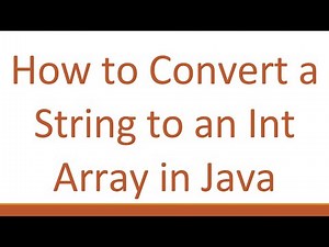How to Convert a String to an Int Array in Java