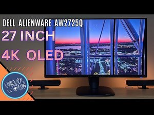 Dell Alienware AW2725Q OLED Gaming Monitor Review - Is this the Best 27 inch OLED display?