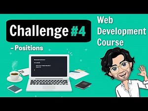 Challenge #4 : Positions | Web Development Course