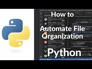 How to Automate File Organization with Python | Step-by-Step Tutorial