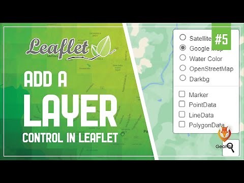 Leaflet JS Tutorial || Layer Group And Control || Leaflet Series || GeoFox || Leaflet #5