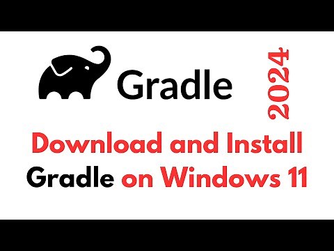 How to Install Gradle on Windows 11
