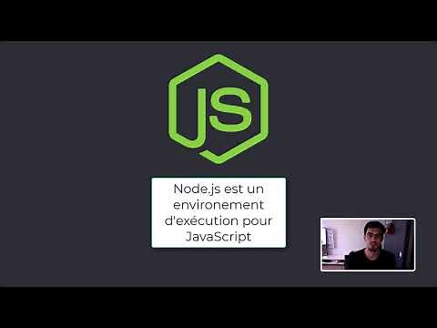 Node JS Tutorial (French): What is NodeJS?
