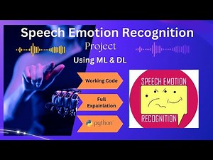 Speech Emotion Recognition Project with DL & Python | Full Project Tutorial Review | Code Included