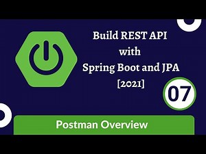 Build REST API with Spring Boot and JPA [2021] - 07 Organize APIs in Postman