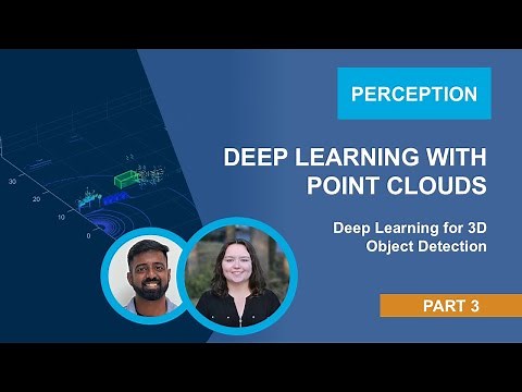 Deep Learning with Point Clouds | Deep Learning for 3D Object Detection, Part 3