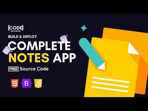 How To Make A Notes App Using HTML, Bootstrap, And JavaScript + Free Source Code