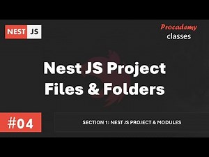 #04 Nest JS Project Files & Folders | Nest JS Project & Modules | A Complete Nest JS Course