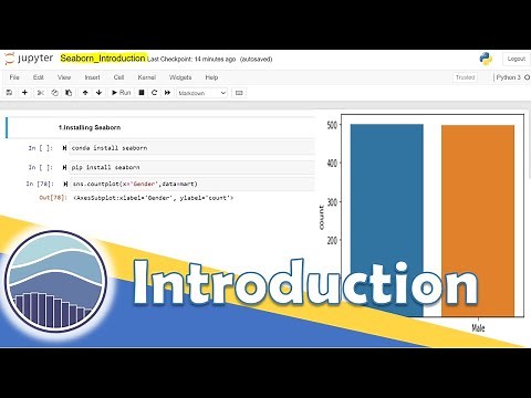 Python Seborn - 1| An Introduction to Seaborn Visualizaton Library and it's dependencies
